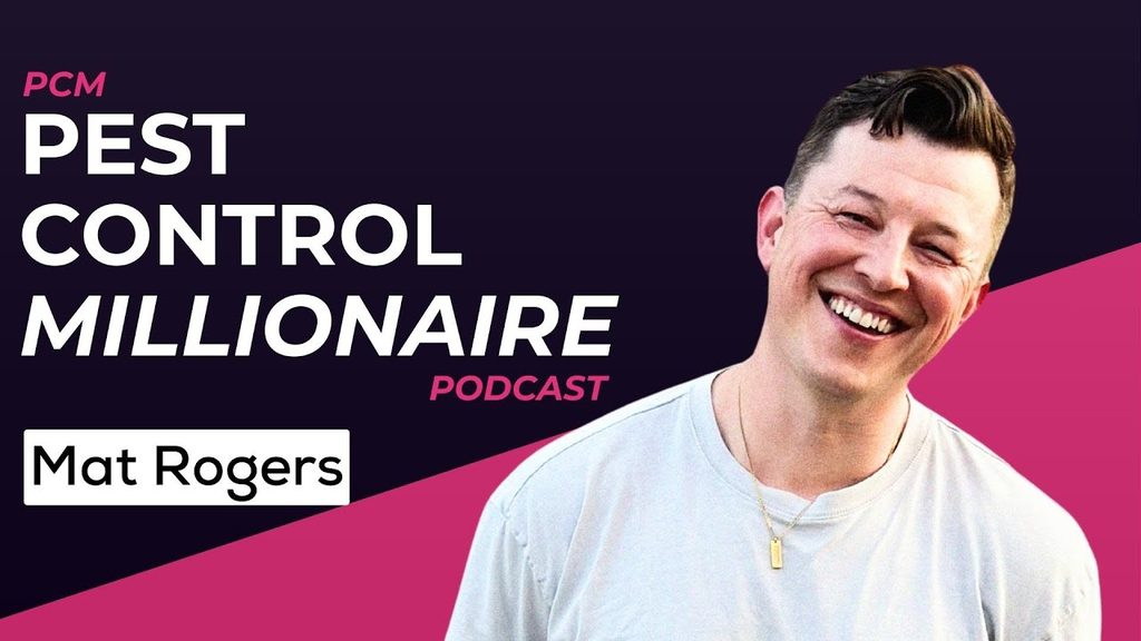 Mat Rogers on the Pest Control Millionaire podcast