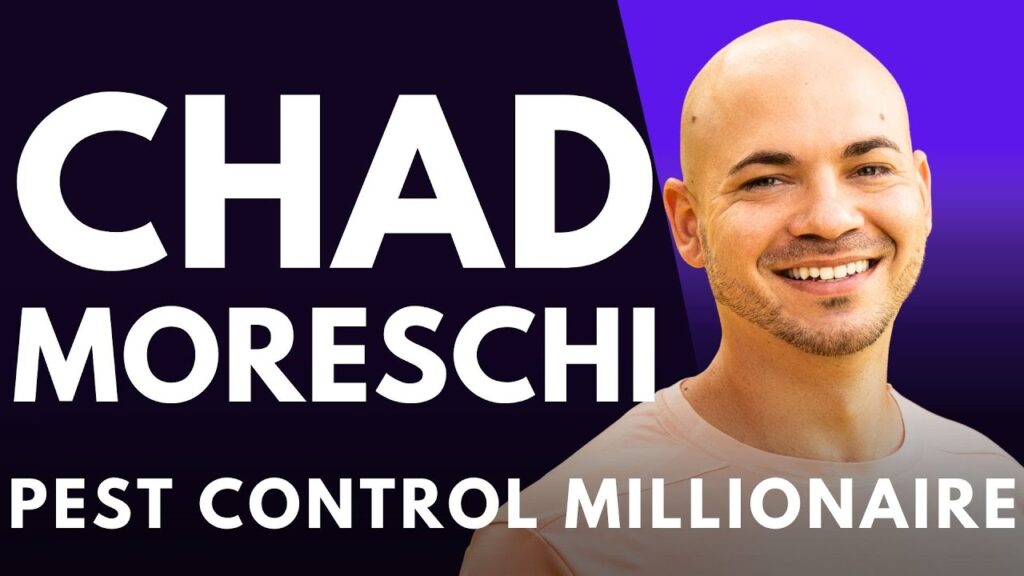 Pest Control Millionaire podcast thumbnail featuring guest Chad Moreschi, on building a pest control business you love