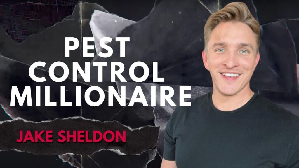 Pest Control Millionaire podcast thumbnail featuring guest Jake Sheldon, on getting pest control customers for free